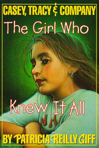 9780440428558: Girl Who Knew It All (Casey, Tracy & Company (PB))