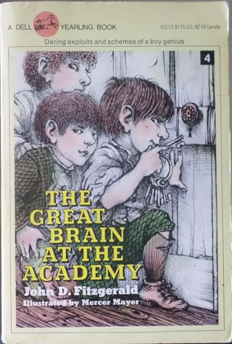 Beispielbild fr The Great Brain at the Academy (Great Brain #4) zum Verkauf von ThriftBooks-Dallas