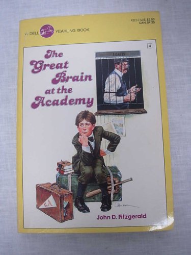 9780440431138: The Great Brain at the Academy (Great Brain #4)