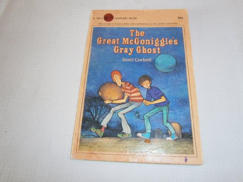 Beispielbild fr Great McGoniggle's Gray Ghost zum Verkauf von BookHolders