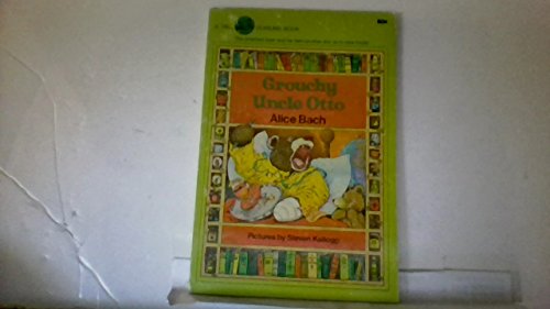 Beispielbild fr Grouchy Uncle Otto zum Verkauf von Wonder Book