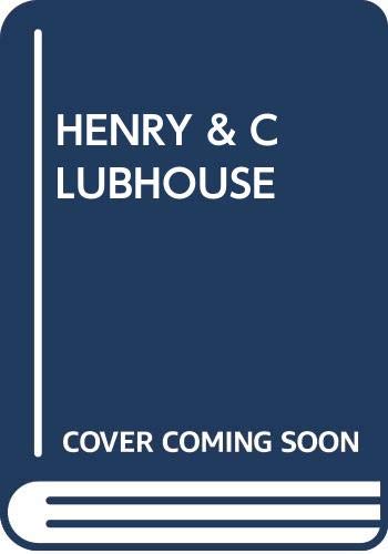 Imagen de archivo de Henry and the Clubhouse (Henry Huggins) a la venta por SecondSale