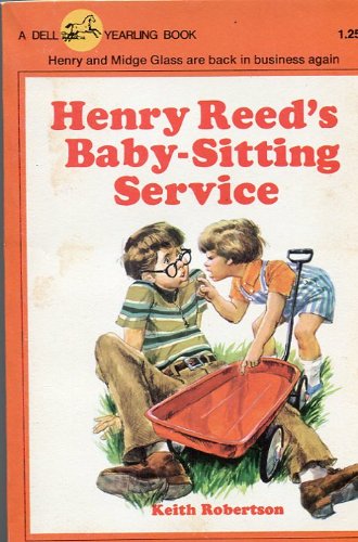 Beispielbild fr Henry Reed's Baby-Sitting Service zum Verkauf von Wonder Book