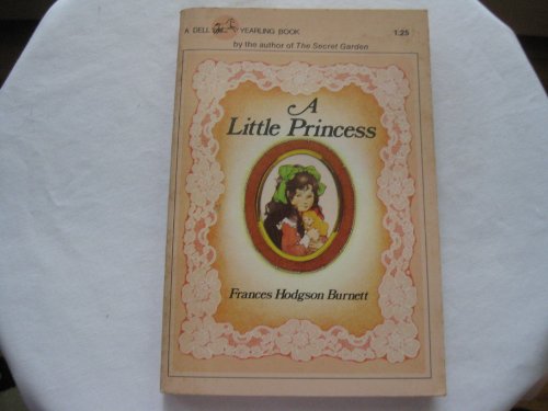 9780440447672: A Little Princess