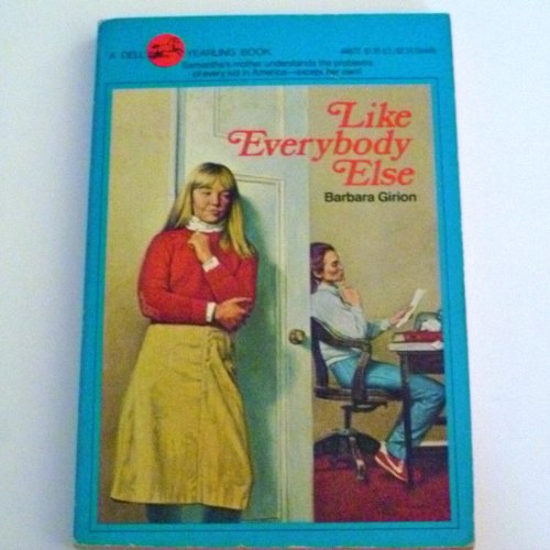 Stock image for Like Everybody Else for sale by Wonder Book