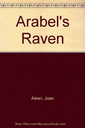 Stock image for Arabel's Raven for sale by Wonder Book