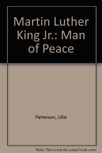 Imagen de archivo de Martin Luther King Jr.: Man of Peace a la venta por ThriftBooks-Atlanta