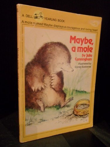 Beispielbild fr Maybe, a Mole zum Verkauf von ThriftBooks-Atlanta
