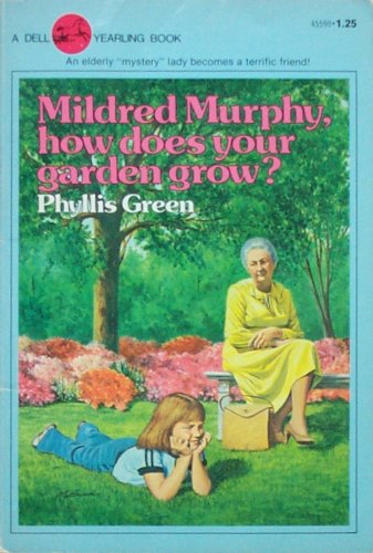 Imagen de archivo de Mildred Murphy How Does Your Garden Grow a la venta por Wonder Book