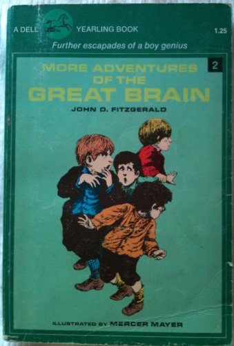 9780440458227: More Adventures of the Great Brain (Dell Yearling Book)