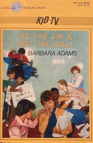 9780440467717: On the Air and Off the Wall (Kid-tv)