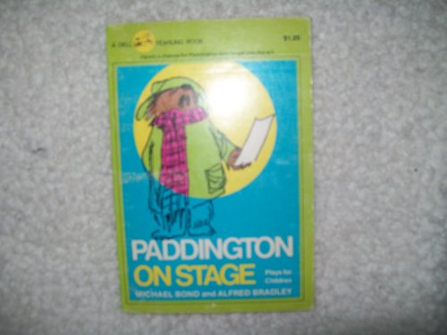 Beispielbild fr Paddington on Stage zum Verkauf von Wonder Book