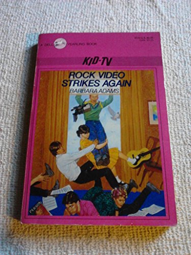 ROCK VIDEO STRIKES A (Kid-tv) (9780440471707) by Adams, Barbara