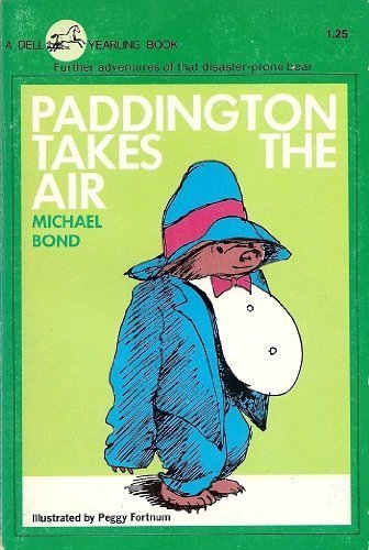 9780440473213: Paddington Takes the Air (Paddington Chapter Books)