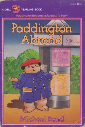 Stock image for Paddington Abroad for sale by Better World Books