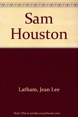 Sam Houston (9780440475972) by Latham, Jean Lee