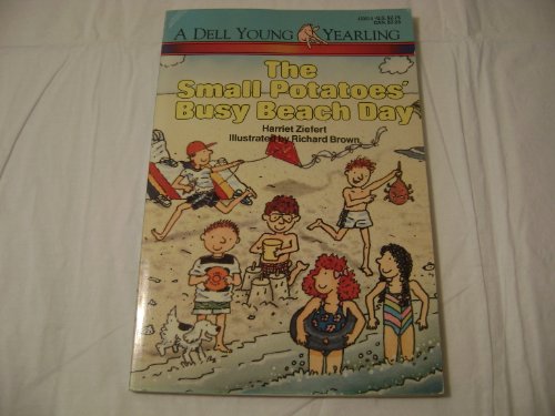Stock image for The Small Potatoes Busy Beach Day for sale by ThriftBooks-Dallas