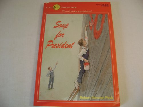 Stock image for Soup for President (Dell Yearling Book) for sale by POQUETTE'S BOOKS