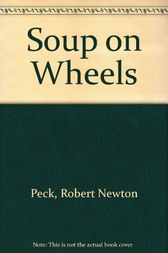 Imagen de archivo de Soup on Wheels a la venta por Jenson Books Inc