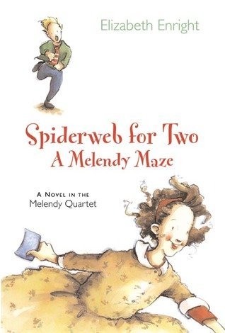 Spiderweb for Two : A Melendy Maze