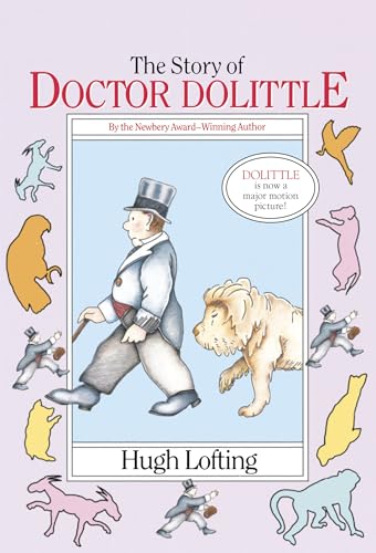 Imagen de archivo de The Story of Doctor Dolittle: Being the History of His Peculiar Life at Home and Astonishing Adventures in Foreign Parts a la venta por WorldofBooks