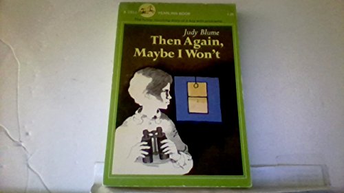 Imagen de archivo de Then Again, Maybe I Won't a la venta por Direct Link Marketing