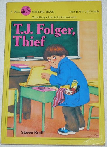 Stock image for T. J. Folger, Thief for sale by Wonder Book