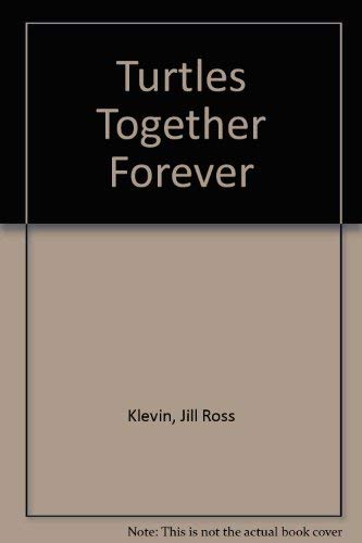 9780440489184: Turtles Together Forever