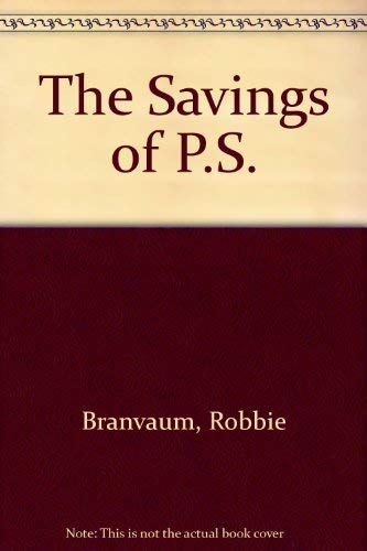 Beispielbild fr The Saving of P.S. zum Verkauf von ThriftBooks-Atlanta