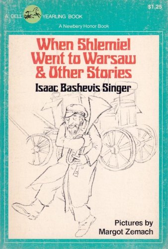 Beispielbild fr When Shlemiel Went to Warsaw and Other Stories zum Verkauf von Better World Books