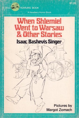 Stock image for When Shlemiel Went to Warsaw and Other Stories for sale by ThriftBooks-Atlanta