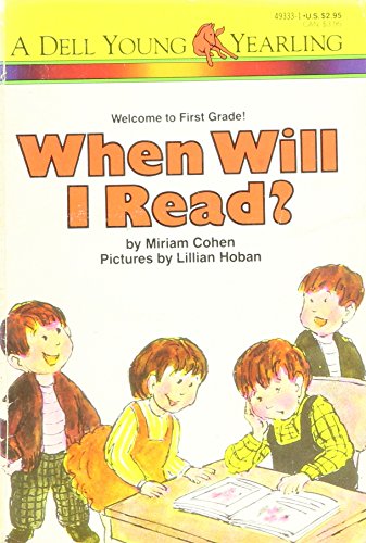 Stock image for When Will I Read?, Welcome to First Grade! for sale by Alf Books