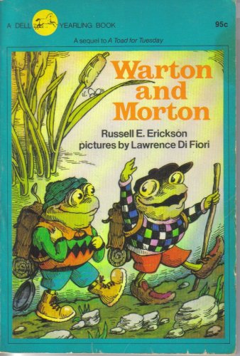 Warton and Morton (9780440495222) by Erickson, Russell E.