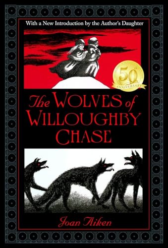 Beispielbild fr The Wolves of Willoughby Chase zum Verkauf von SecondSale