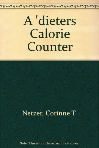 Beispielbild fr Dieters Calorie Counter, A zum Verkauf von Wonder Book