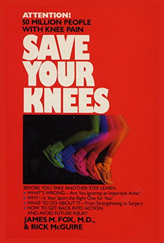 Beispielbild fr Save Your Knees zum Verkauf von medimops