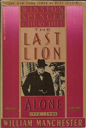 9780440500476: Last Lion Alone 1932-1940