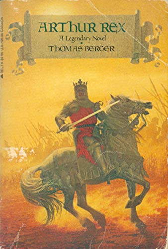 9780440500506: Title: Arthur Rex A Legendary Novel