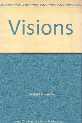 Stock image for Visions: Nineteen Short Stories by Outstanding Writers for Young Adults for sale by Lee Madden, Book Dealer