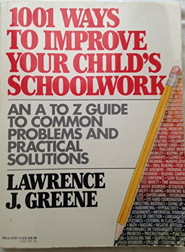 Imagen de archivo de 1001 Ways to Improve Your Child's Schoolwork a la venta por Better World Books: West