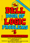 Stock image for The Dell Book of Logic Problems, Number 5 for sale by HPB Inc.