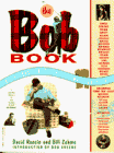 9780440503125: The Bob Book: A Celebration of the Ultimate Okay Guy