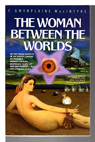 Beispielbild fr Woman Between the Worlds zum Verkauf von Bookmans