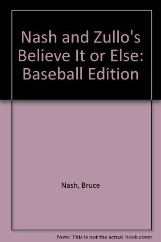 Beispielbild fr Nash and Zullo's Believe it or Else! zum Verkauf von Wonder Book