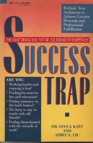Beispielbild fr The Success Trap zum Verkauf von Wonder Book