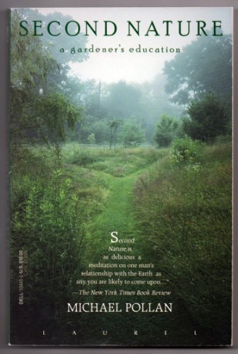 Imagen de archivo de Second Nature : A Gardener's Education a la venta por Better World Books: West