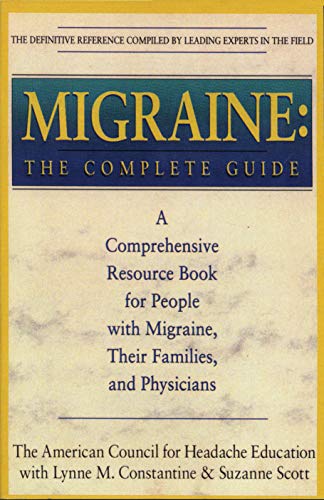 Stock image for Migraine: The Complete Guide for sale by SecondSale