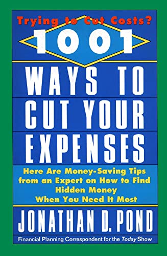 1001 Ways To Cut Your Expenses (9780440504955) by Pond, Jonathan P.