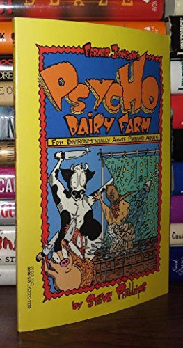 9780440505099: Farmer Johnson's Psycho Dairy Farm for Environmentally Aware Barnyard Animals
