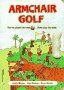 Beispielbild fr Armchair Golf Board Book zum Verkauf von Ken's Book Haven